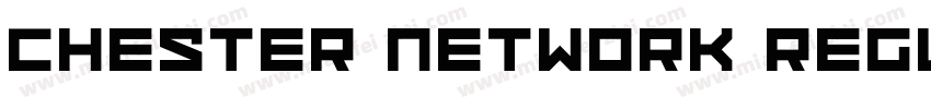 Chester Network Regu字体转换
